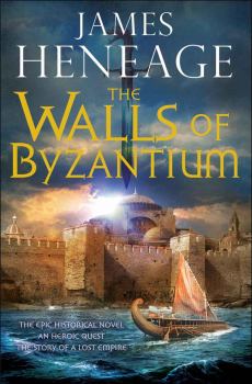Книга - The Walls of Byzantium. James Heneage - читать в Litvek