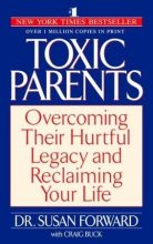 Топ книга - Сьюзен Форвард - Токсичные родители - читаем полностью в ЛитВек
